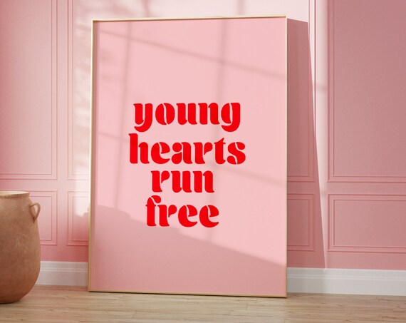 Young Hearts Run Free Candi Staton Retro Pink Lyric Quote Poster