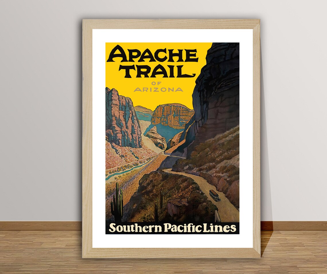 Apache Trail of Arizona Canyon Southern Pacific Lines Travel Poster