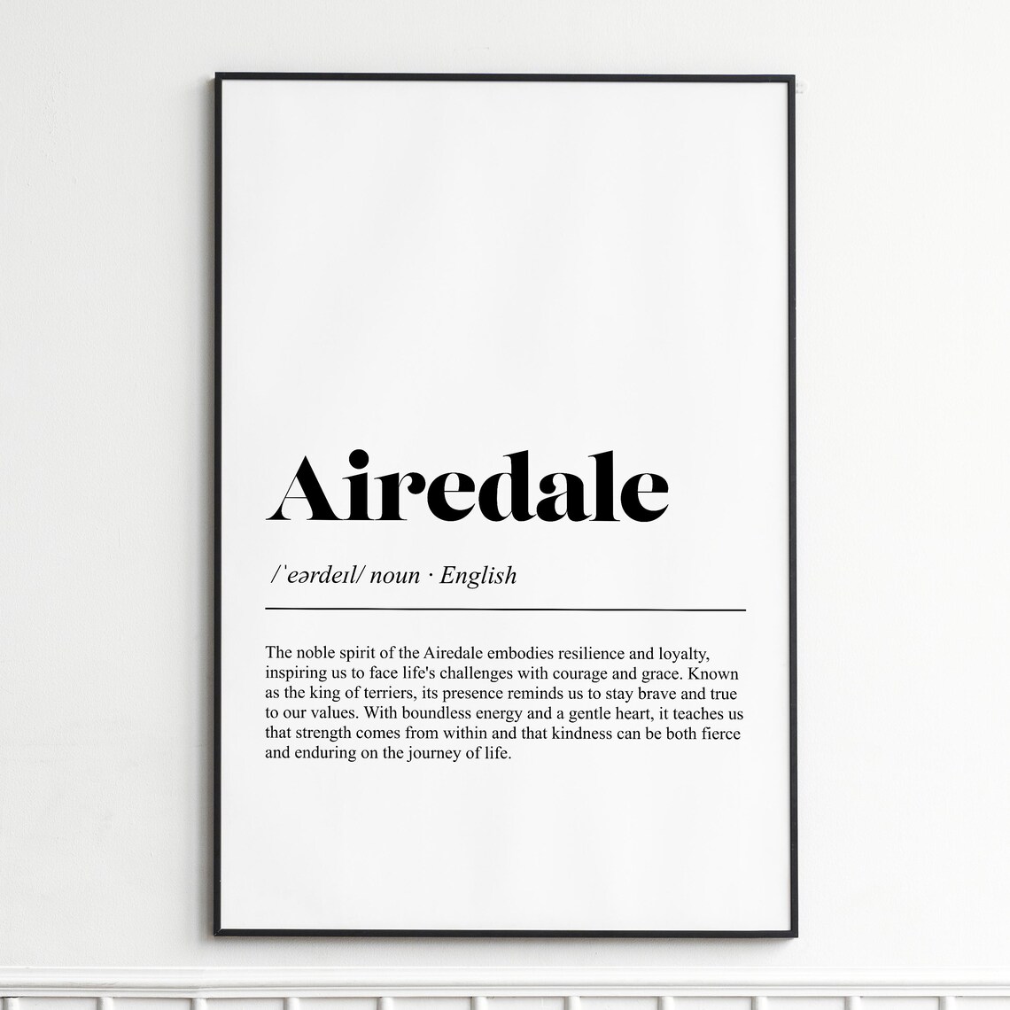 Airedale King of Terriers Dictionary Definition Typography Poster
