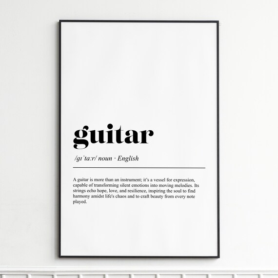 Guitar Definition Musician Gift Word Art Typography Minimalist Decor Poster