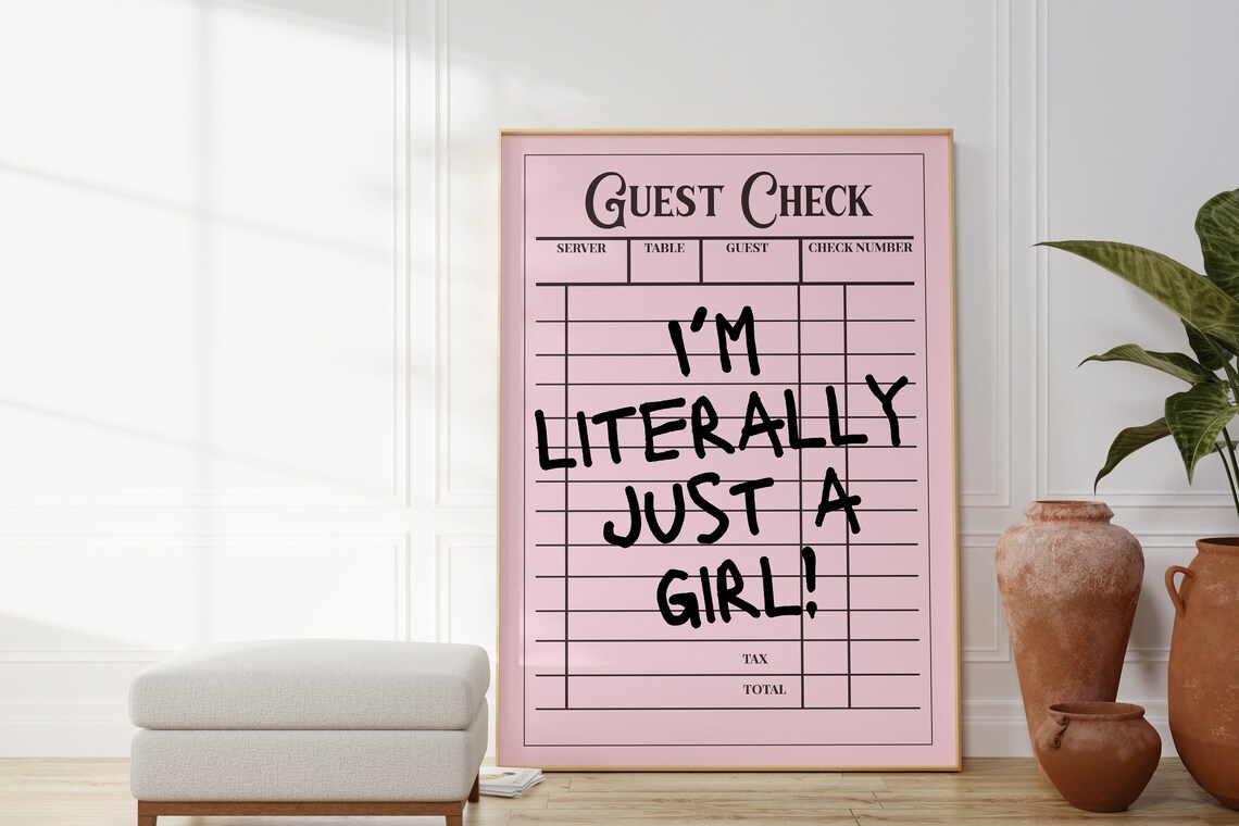 Im Literally Just A Girl Guest Check Funny Pink Quote Wall Poster - Image 2