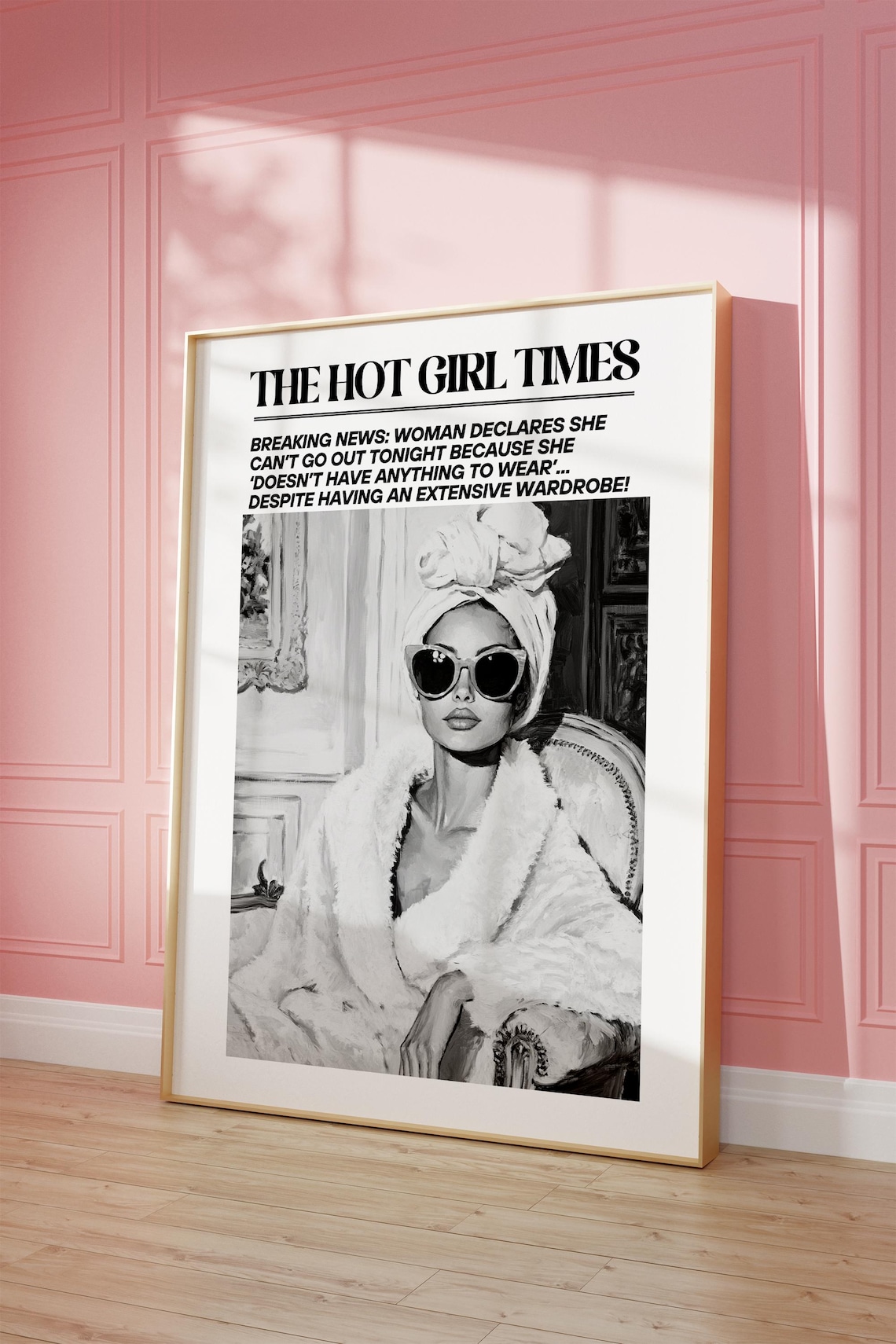 The Hot Girl Times Nothing to Wear Funny Newspaper Headline Poster
