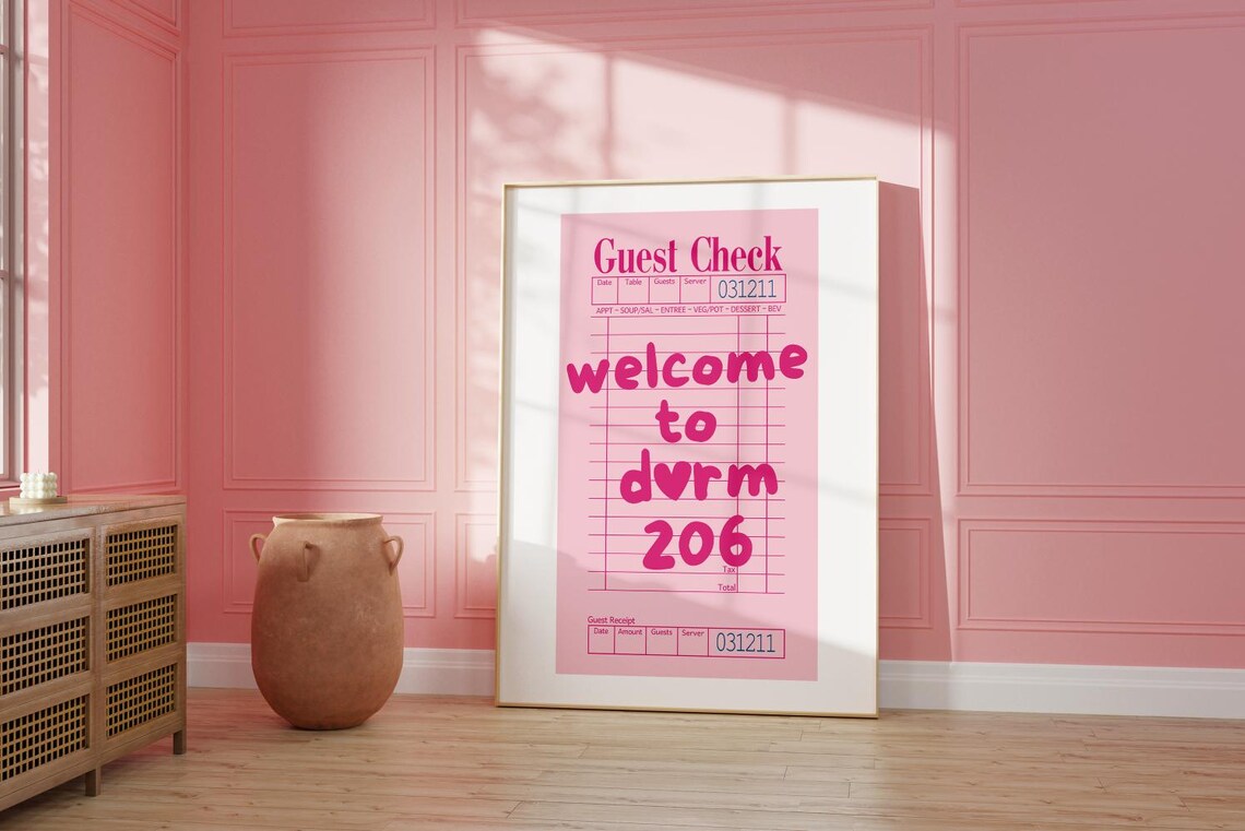 Funny Guest Check Welcome To Dvrm 206 Pink On Pink Dorm Room Quote Poster