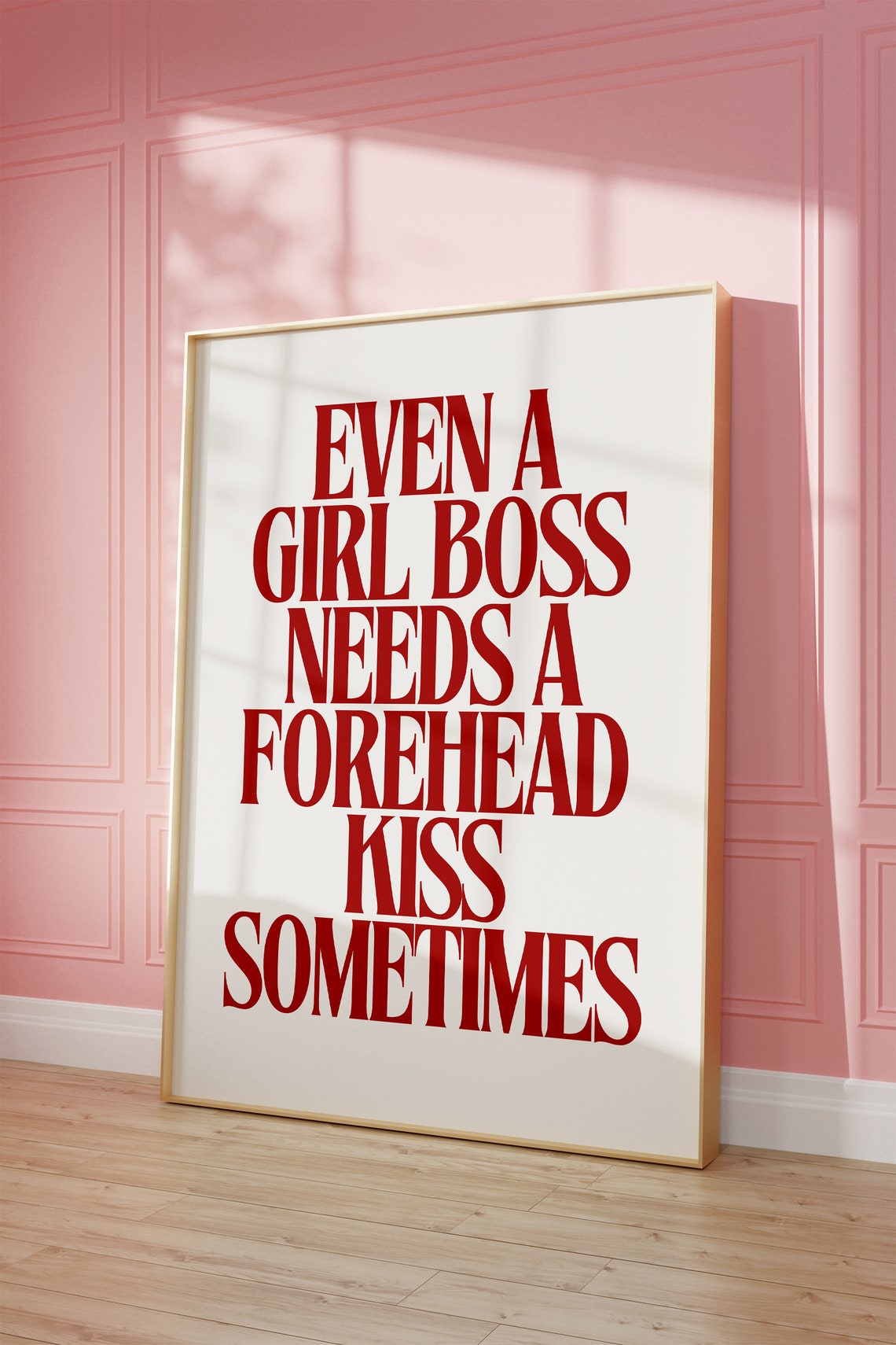 Even A Girlboss Needs A Forehead Kiss Sometimes Wall Art Funny Meme 2000s Y2k Aesthetic Typography Poster Gaslight Gatekeep Girl Boss - Image 2