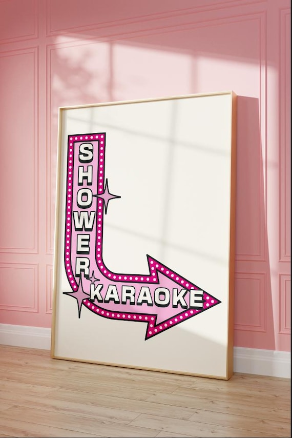 Shower Karaoke Funny Bathroom Decor Cute Pink Bathroom Art Cute College Apartment Decor Funky Bathroom Art