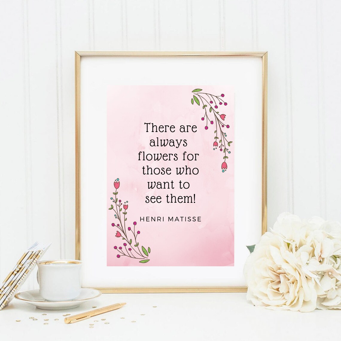 Henri Matisse Flowers Quote Pink Floral Watercolor Inspirational Art Poster