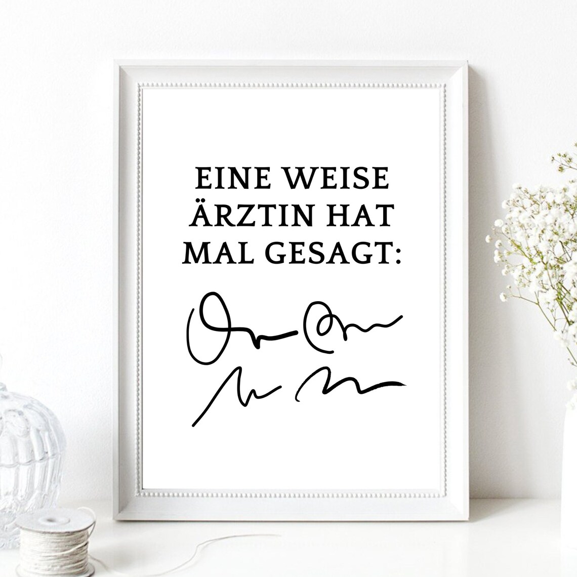 Wise Female Doctor Once Said Funny Medical Humor Signature Wall Poster - Image 2