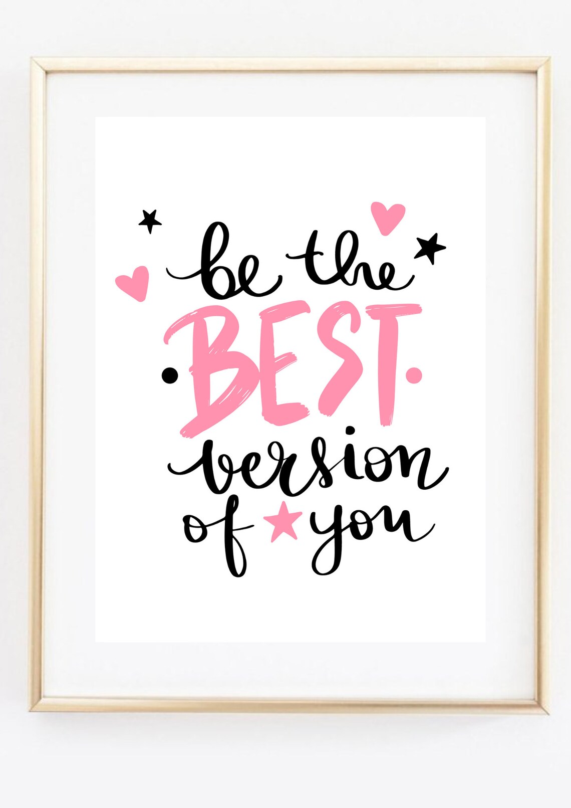Be The Best Version Of You Pink Daily Motivational Quote Wall Art - Image 3