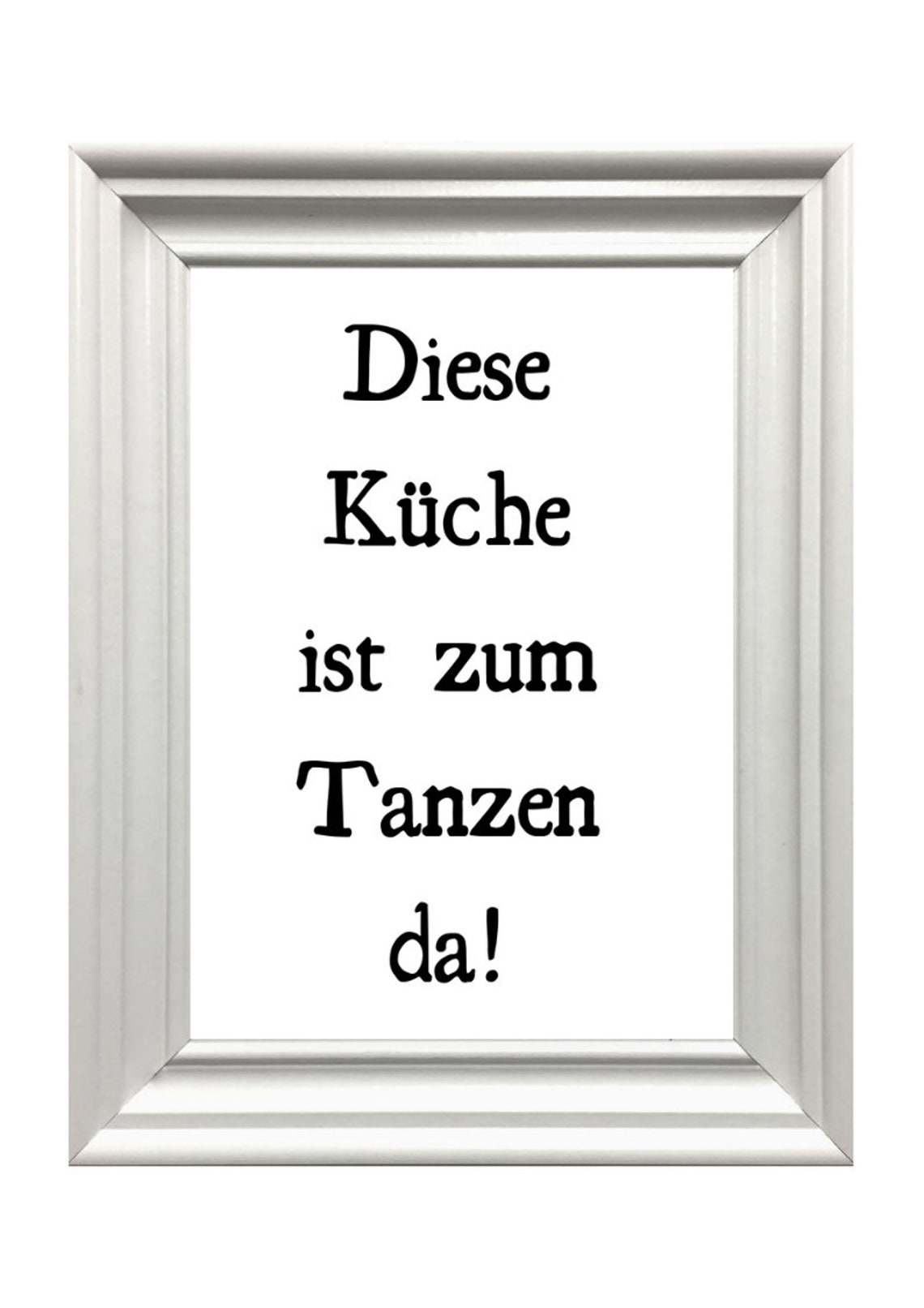 Din A4 Art Print Unframed Saying This Kitchen Is There For Dancing Dancing Kitchen Joy Happiness Typography Image Poster Gift - Image 3