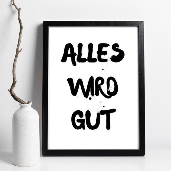Din A4 Art Print Without Frame Everything Will Be Fine Motivation Hope Encouragement Courage Typography Print Poster Picture