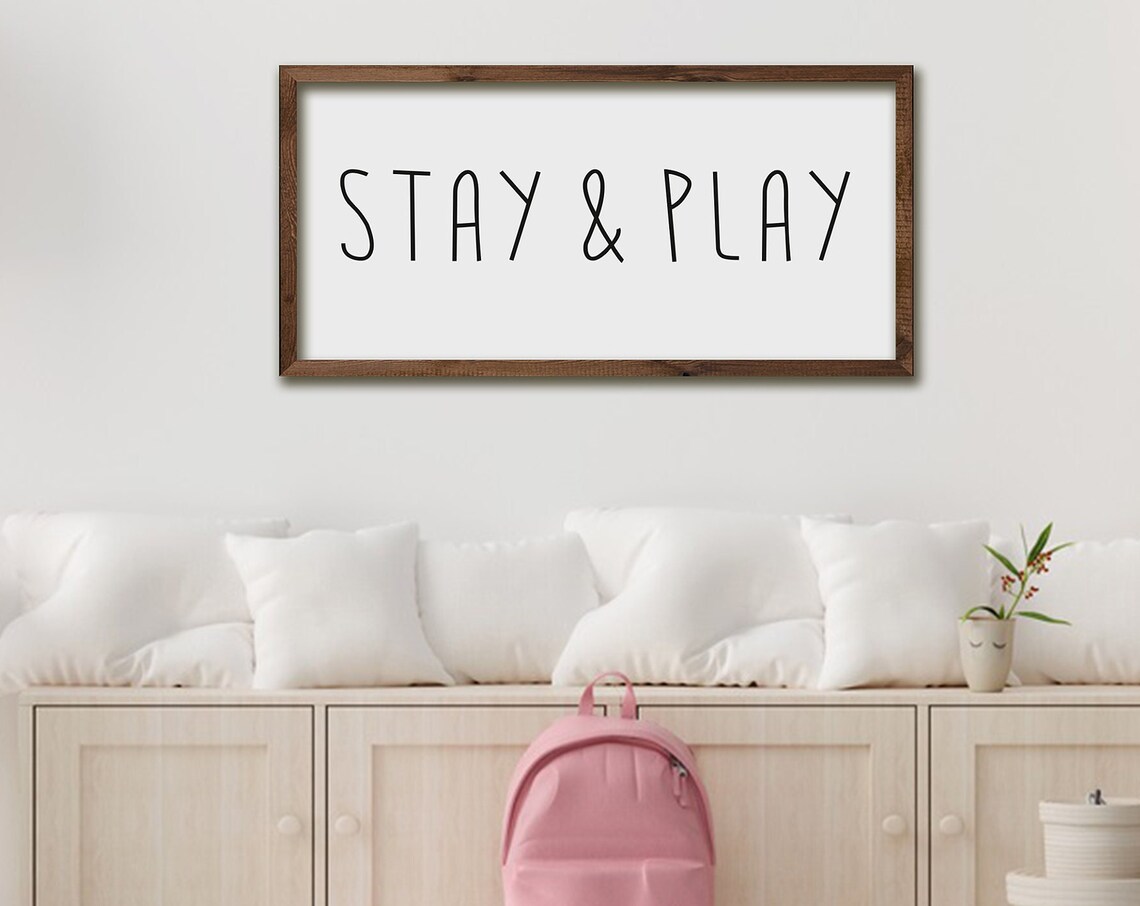 Stay And Play Sign Playroom Decor Playroom Wall Sign Kids Wall Decor Nursery Decor Farmhouse Sign Wood Sign Farmhouse Wall Decor