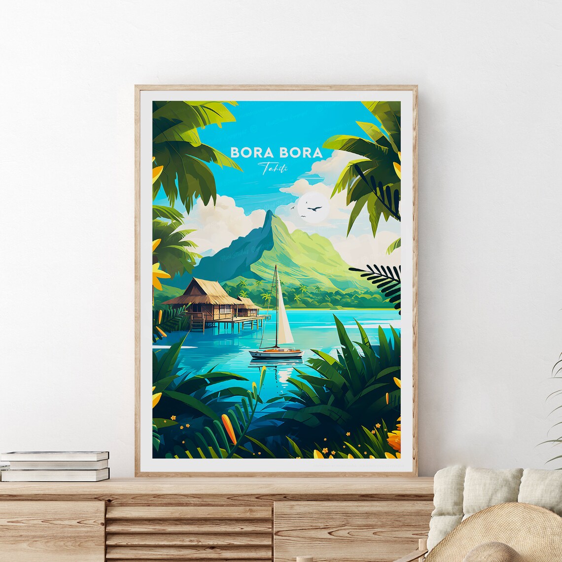 Bora Bora Overwater Bungalow with Sailboat at Mount Otemanu Poster - Image 2