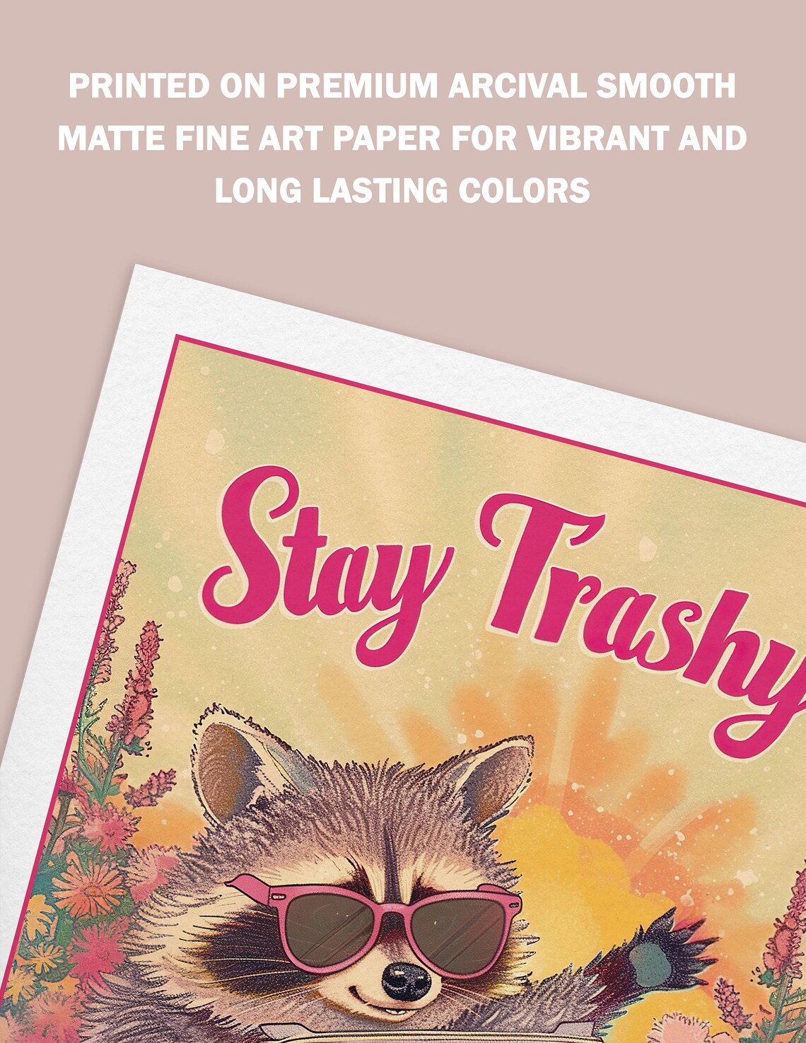 Stay Trashy Raccoon Retro Art Print, Cute Pink Decor - Image 3