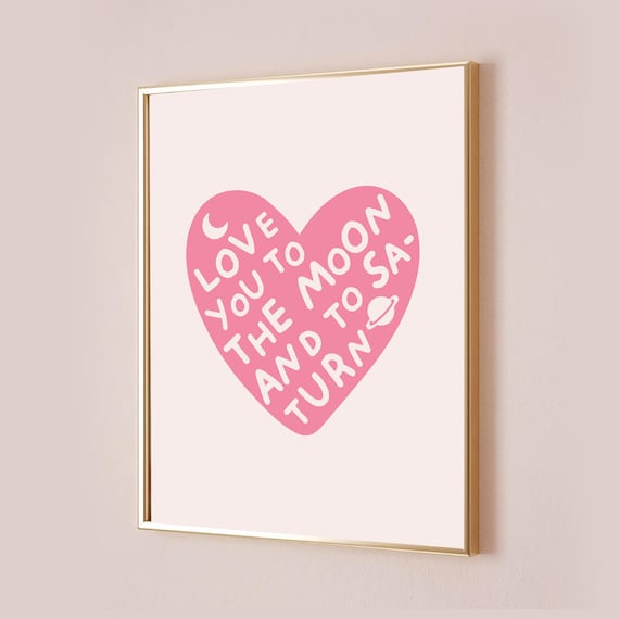 Love You To The Moon And Saturn Taylor Poster Quote Lyric Print Subtle Office Decor Home Room Wall Art Baby Nursery Y2k
