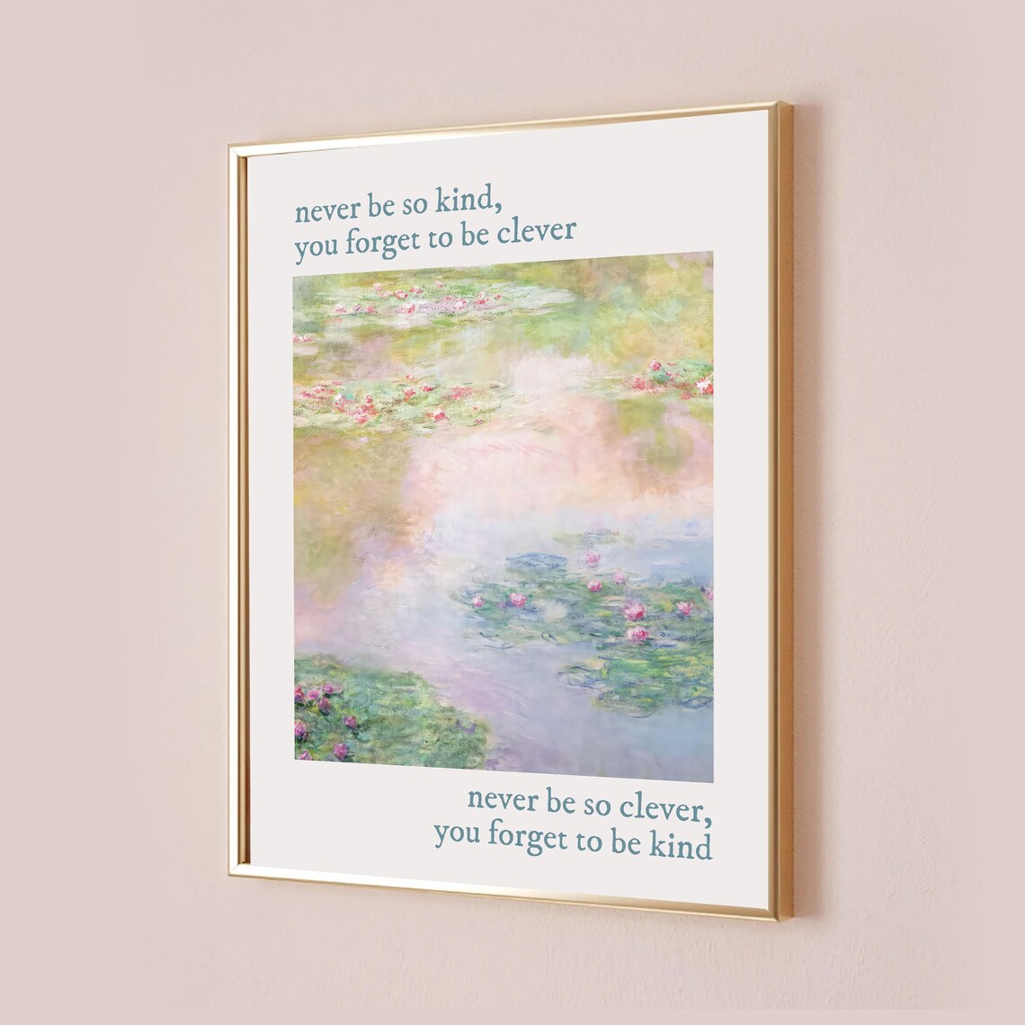 Never Be So Kind, Taylor Quote Art Print