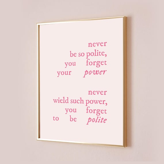 Taylor Swift Never Be So Polite Scattered Blush Type Quote Poster