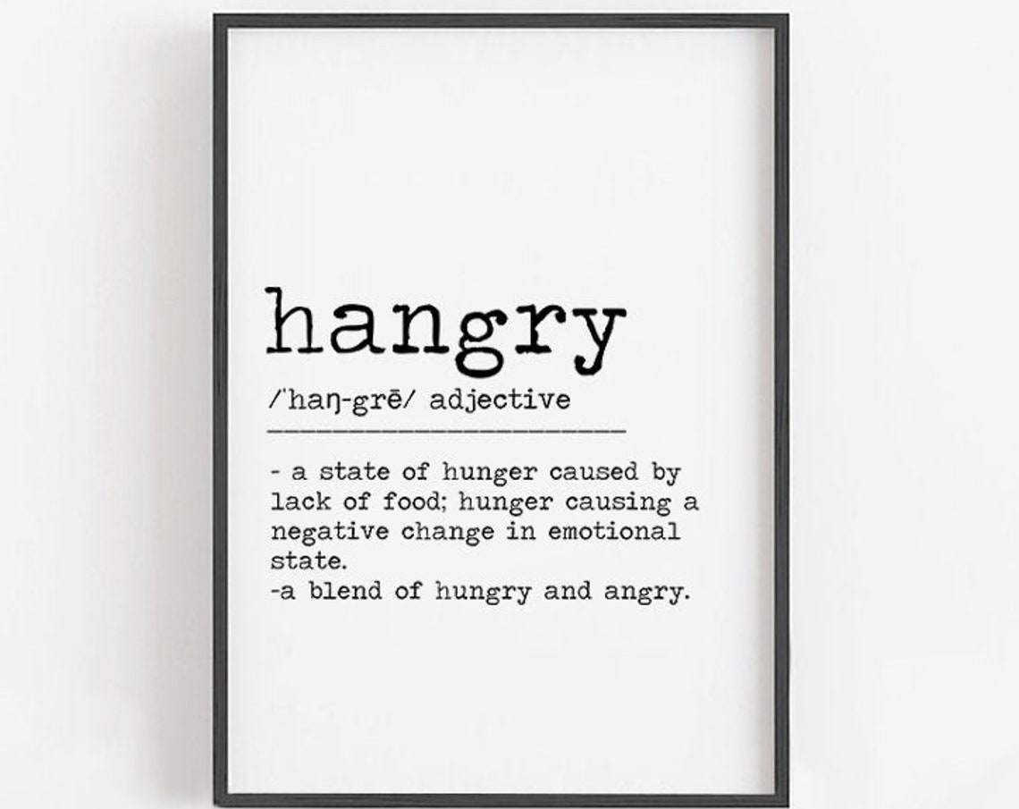 Hangry Definition Funny Hungry Angry Blend Kitchen Quote Print