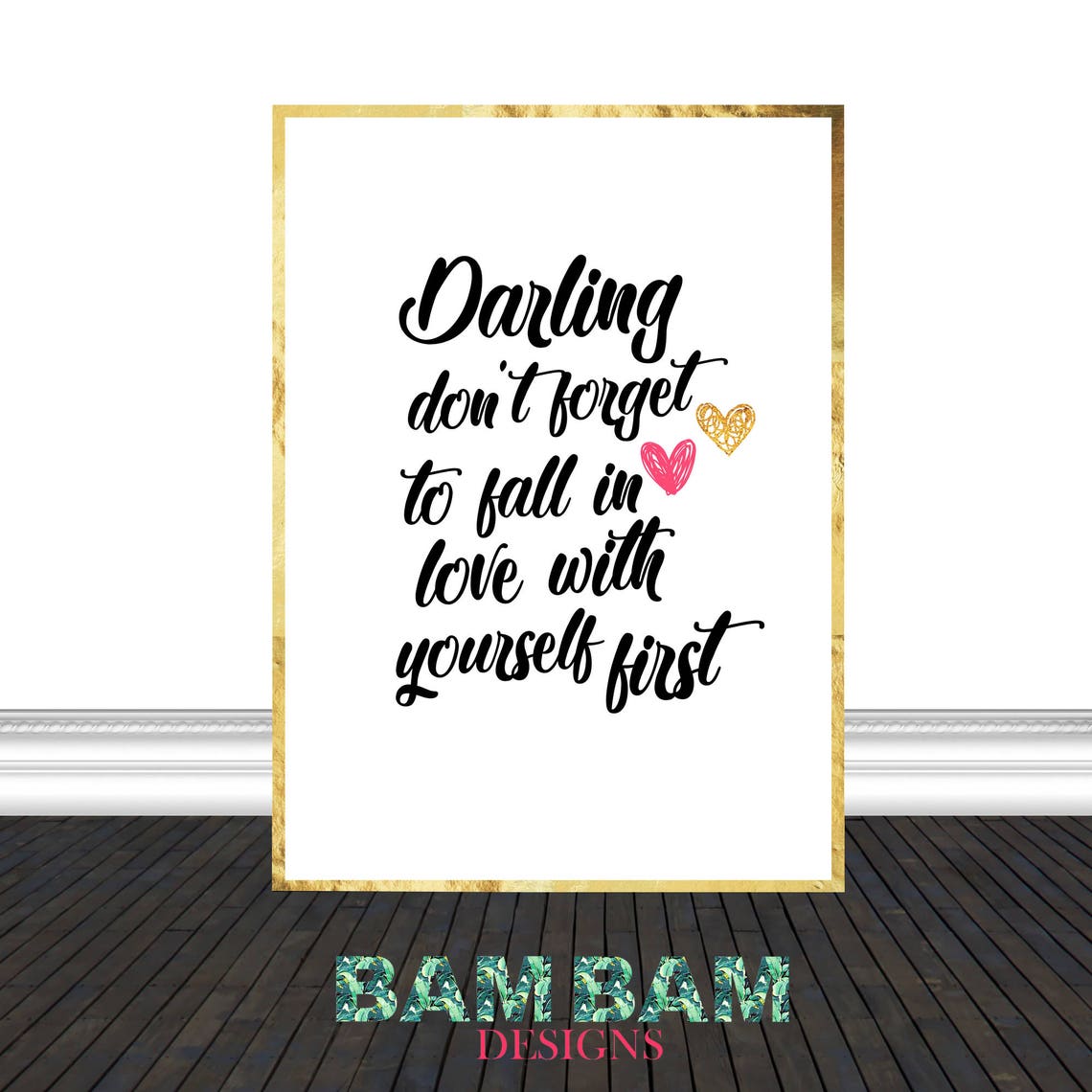 Darling Dont Forget To Fall In Love With Yourself First Wall Art Girly Artwork Quote Wall Art Bedroom Decor Cute Quotes Motivational - Image 2