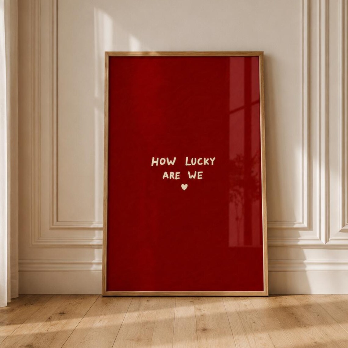 How Lucky Are We, Modern Typography Art Print
