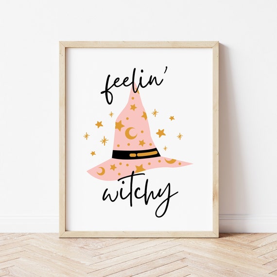 Feelin Witchy Print Cute Halloween Print Kids Halloween Boho Halloween Girls Halloween Print Digital Download