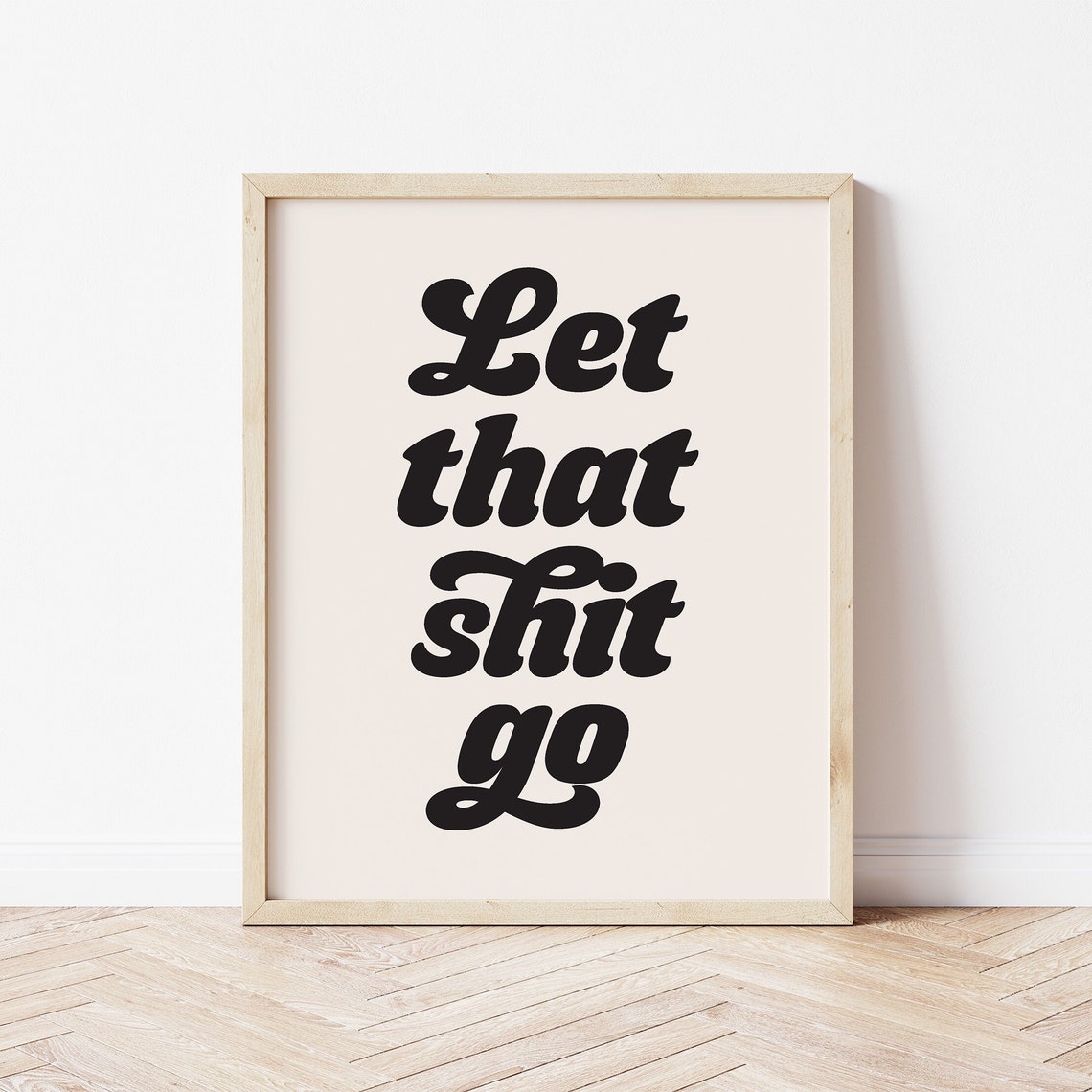 Let That Shit Go Retro Black Script Funny Bathroom Quote Poster - Image 3