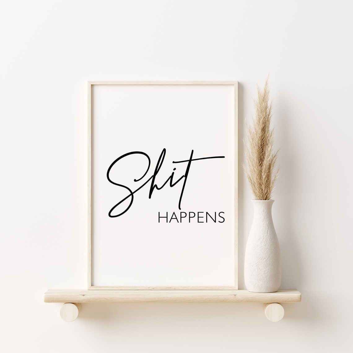 Shit Happens Minimalist Script Funny Bathroom Humor Decor Poster - Image 3