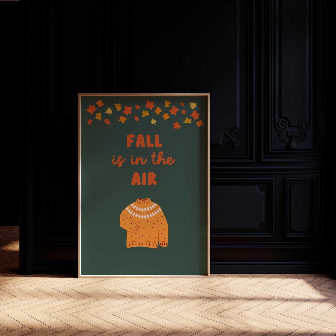 Cozy Fall Is In The Air Sweater Autumn Leaves Dark Green Poster - Image 3
