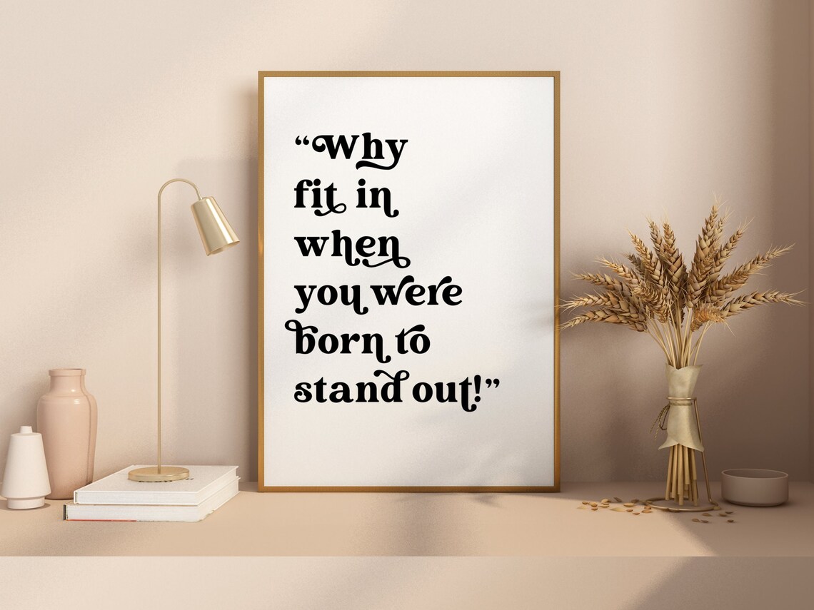 Why Fit In Minimalist Inspirational Quote Art Print - Image 3