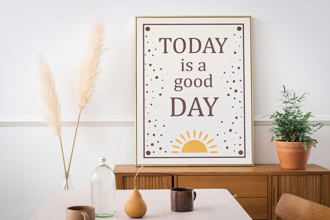 Today Is a Good Day Boho Sunrise Motivational Quote Poster Gift - Image 3