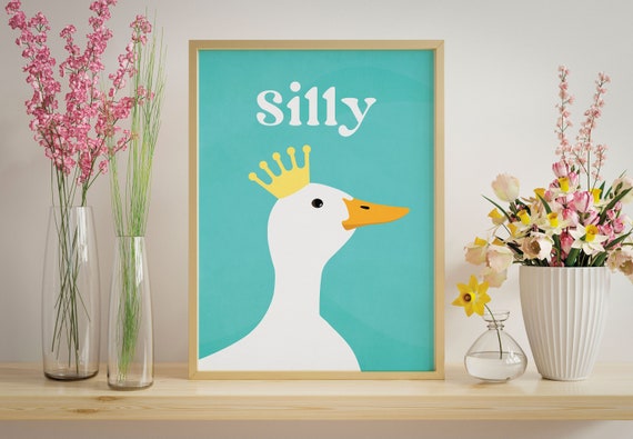 Funny Quotes Instant Inspirational Art Teal Wall Art Print Silly Goose Funny Wall Art Dorm Decor Minimalist Art