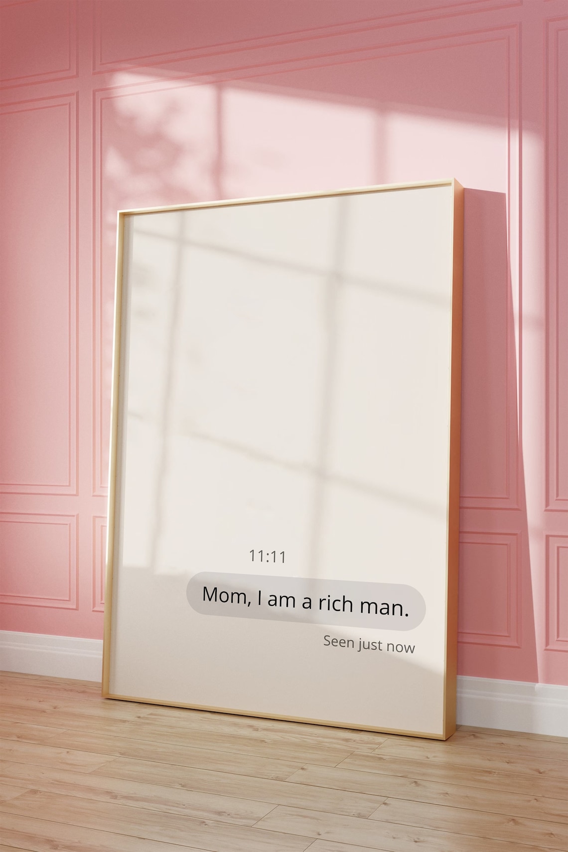 Mom I Am A Rich Man Text Message Quote Poster for Bedroom Wall