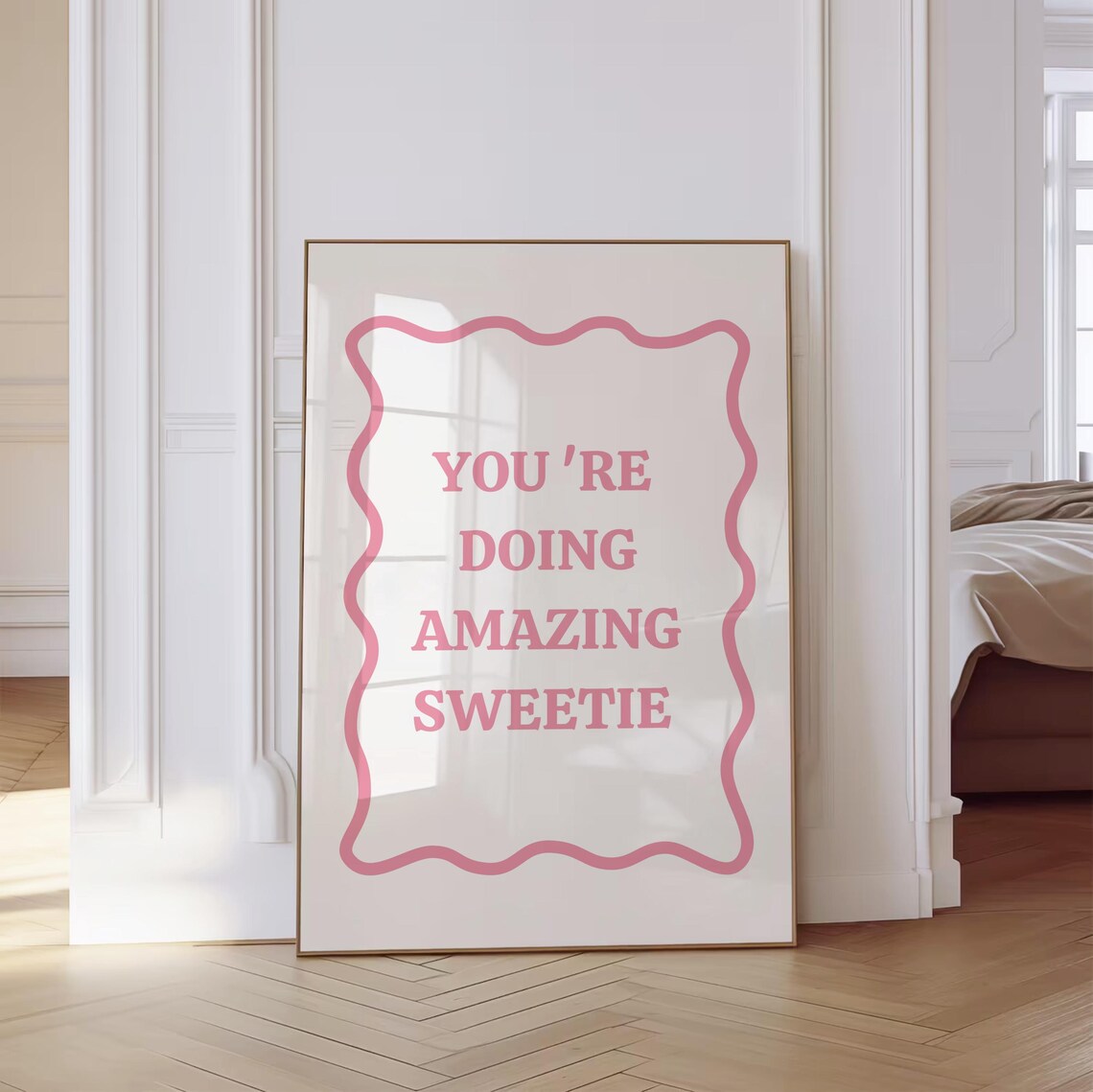 You're Doing Amazing Sweetie Girly Pink Wavy Border Quote Poster - Image 2