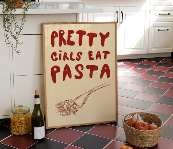 Pretty Girls Eat Pasta Trendy Retro Wall Art Hot Girls Eat Pasta Kitchen Wall Decor Aesthetic Red Cute Kitchen Print Modern Decor