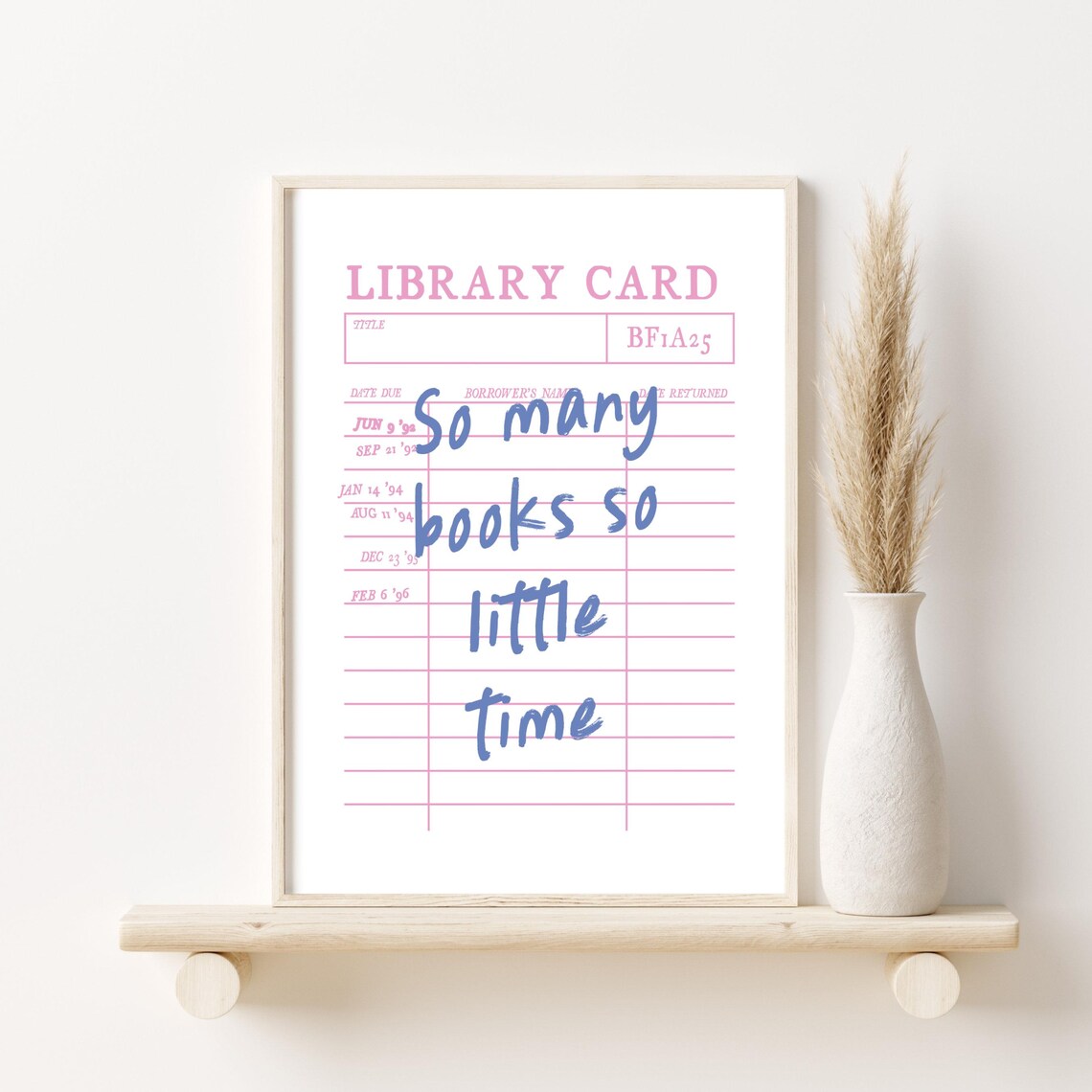 So Many Books So Little Time Library Card Pink Book Lover Poster - Image 4