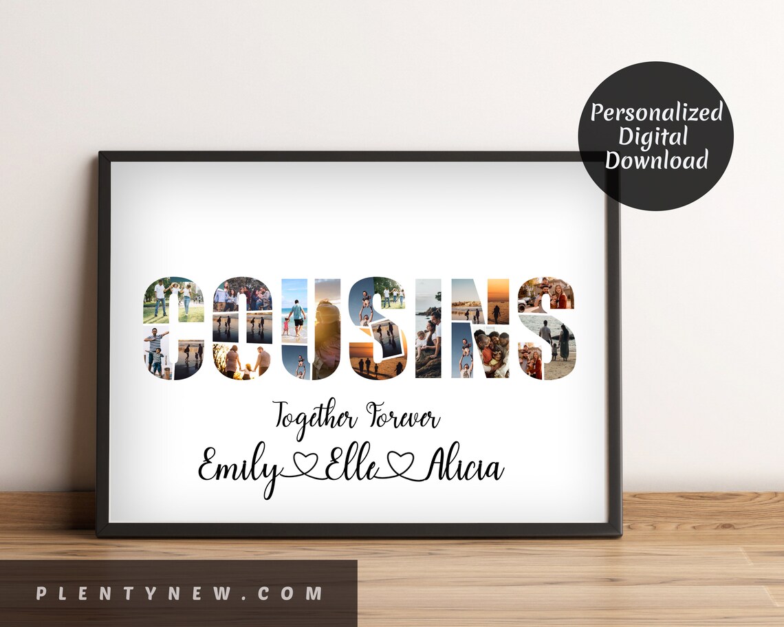 Cousins Make the Best Friends Collage Poster Print