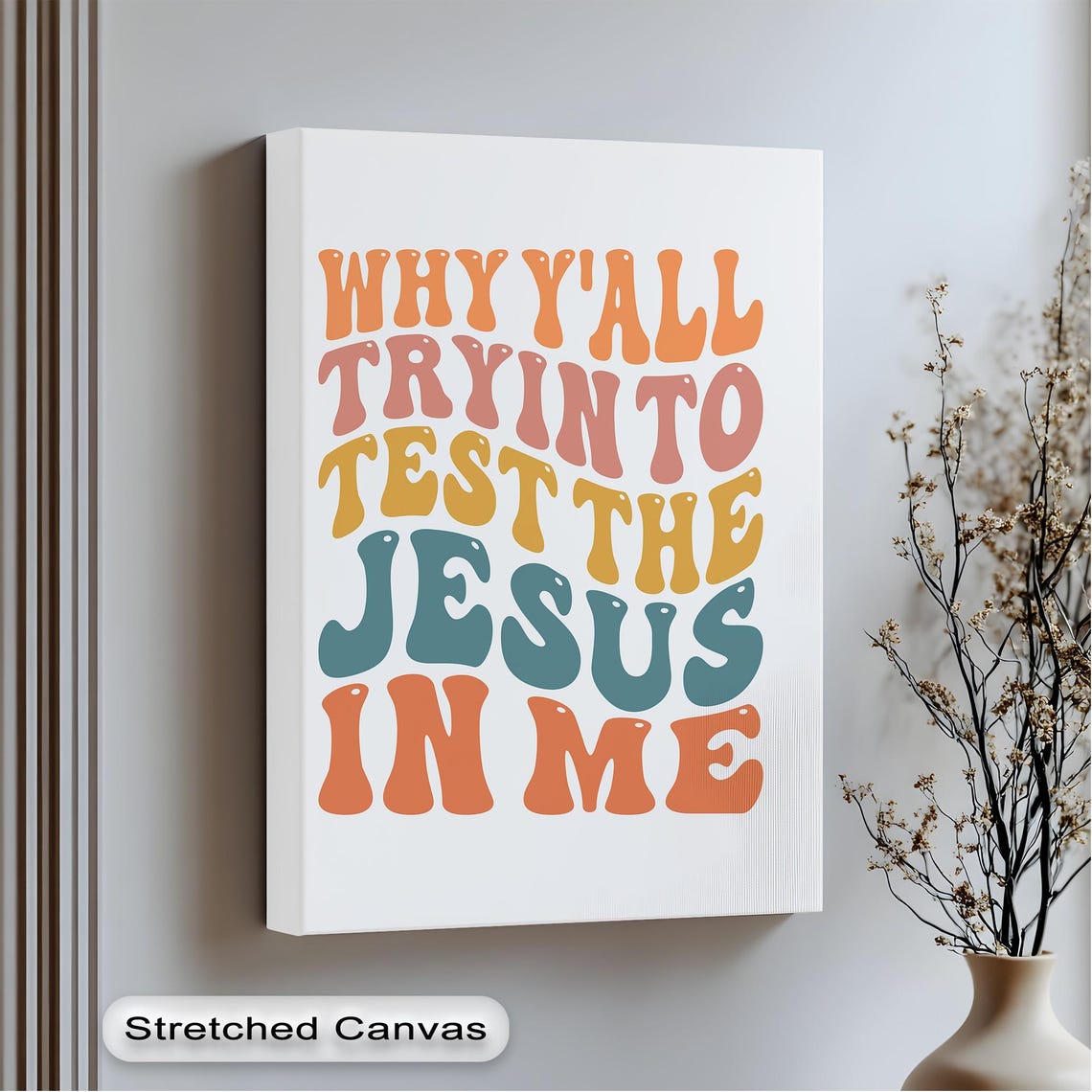 Test The Jesus In Me Retro Funny Christian Typography Poster