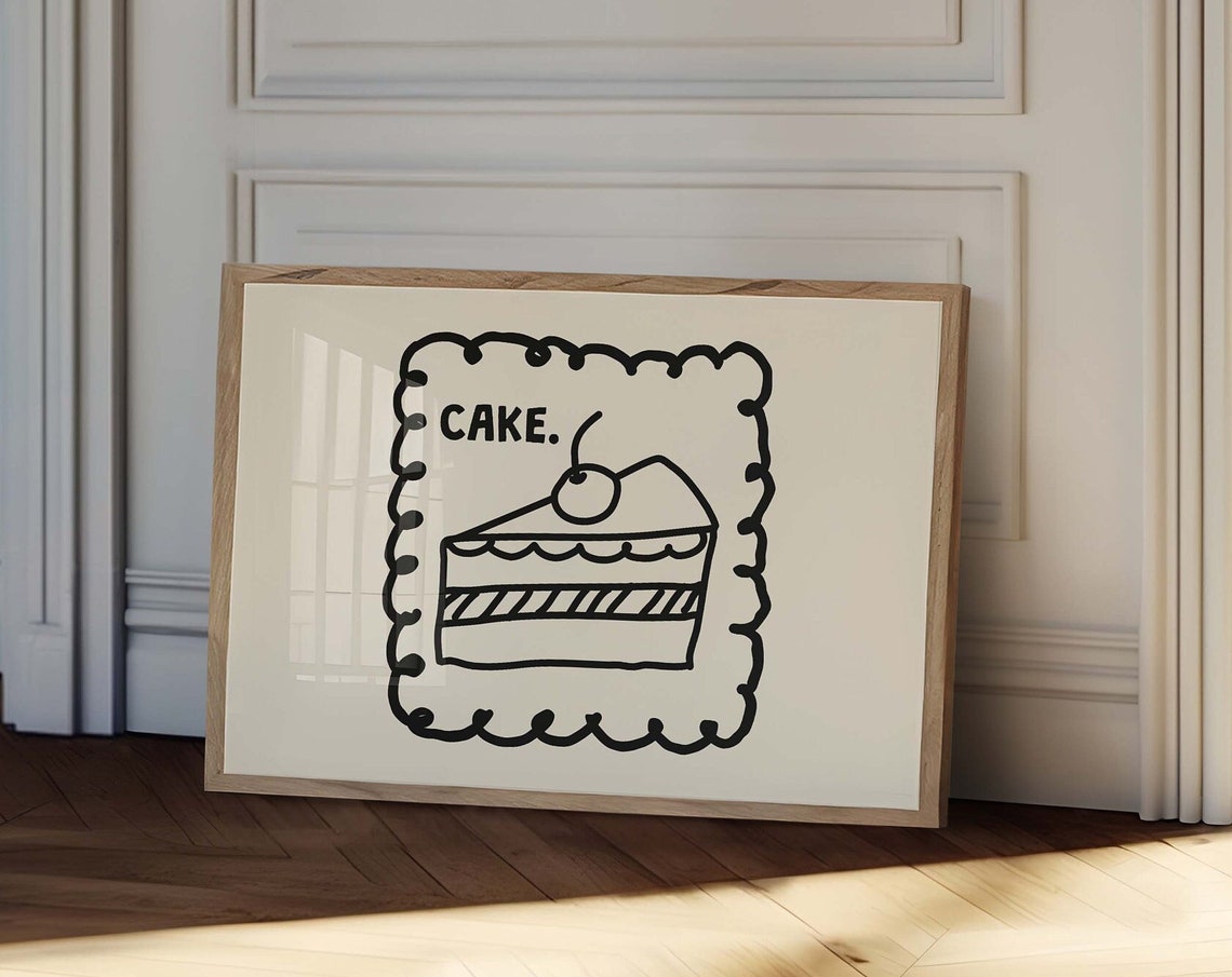 Cake Funny Minimalist Cake Slice Dessert Kitchen Quote Wall Poster