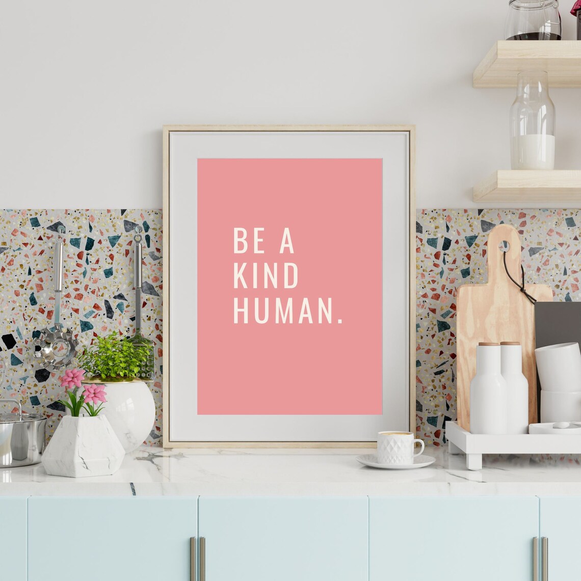 Be a Kind Human Minimalist Pink Typography Quote Wall Poster - Image 4