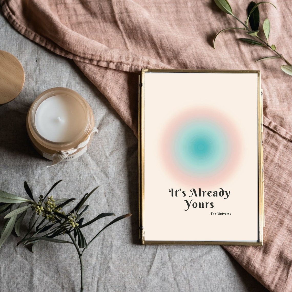 It's Already Yours The Universe Aura Manifestation Quote Poster