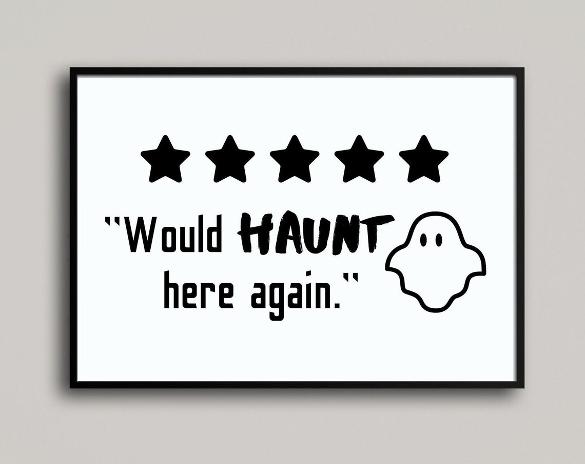 Would Haunt Here Again Five Star Ghost Halloween Wall Decor Poster