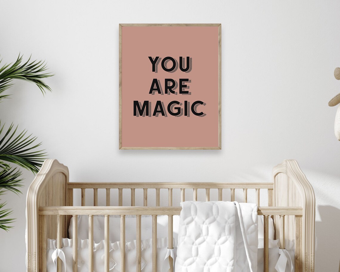 You Are Magic Dusty Rose Retro Bold Letters Girls Room Wall Art - Image 4