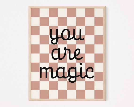 You Are Magic Wall Art Dusty Rose Retro Checkered Sign Teen Girl Room Decor Kids Trendy Wall Art Y2k Indie Room Decor