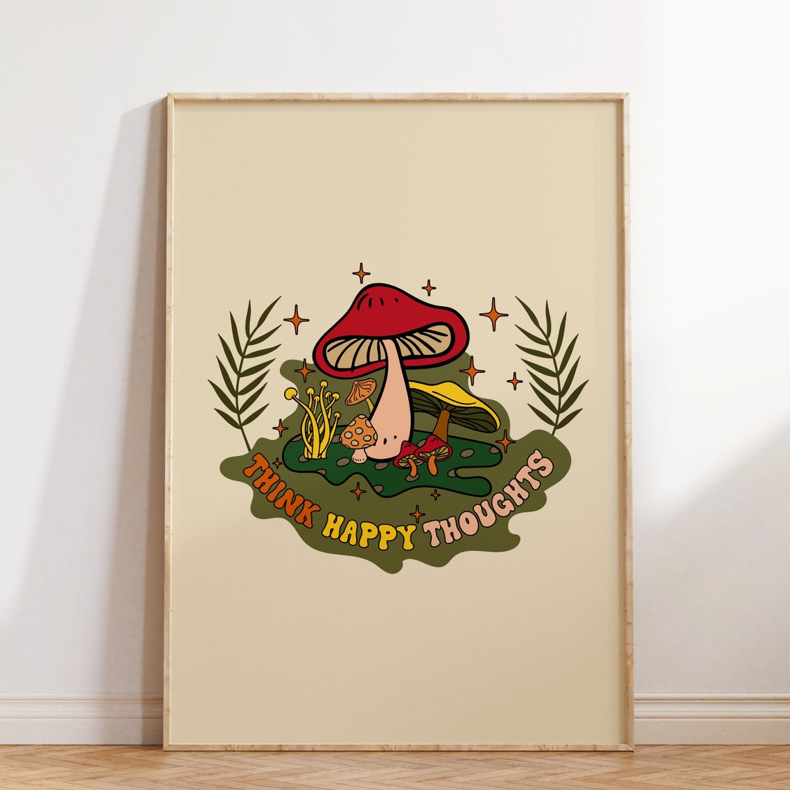 Think Happy Thoughts Retro Mushroom Cottagecore Quote Poster
