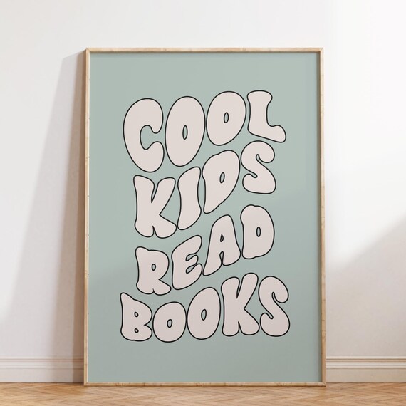 Cool Kids Read Books Sage Green Bubble Letters Classroom Library Poster
