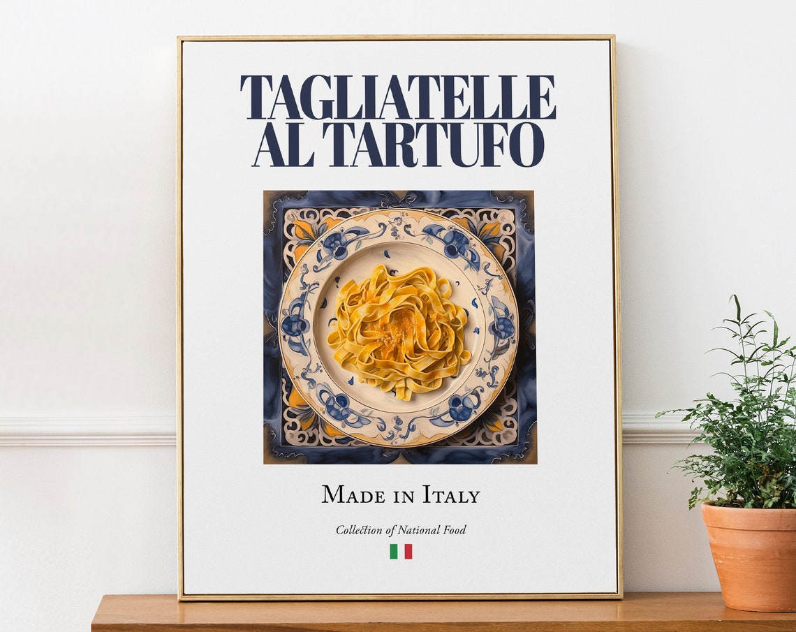 Tagliatelle Al Tartufo, Traditional Italian Food Art Print