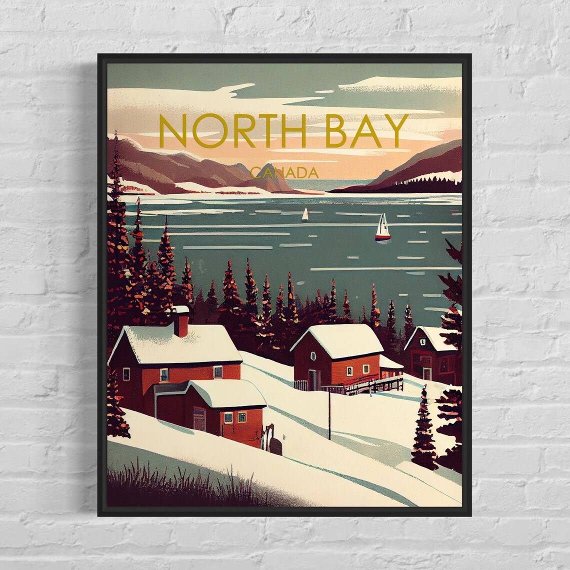 North Bay Canada Winter Snow Cabins Lakeside Sailboats Poster