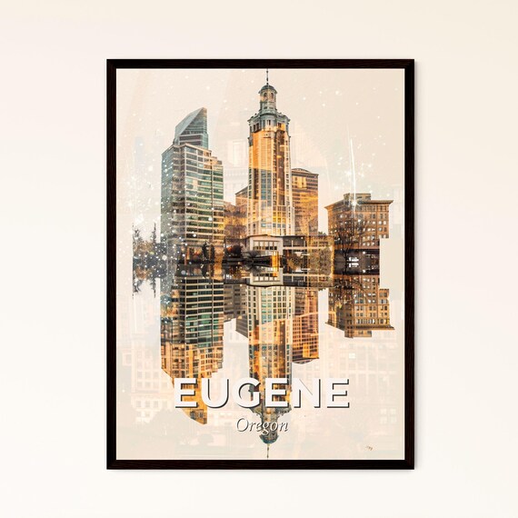 Eugene Oregon Mirrored Skyline Golden Double Exposure Poster