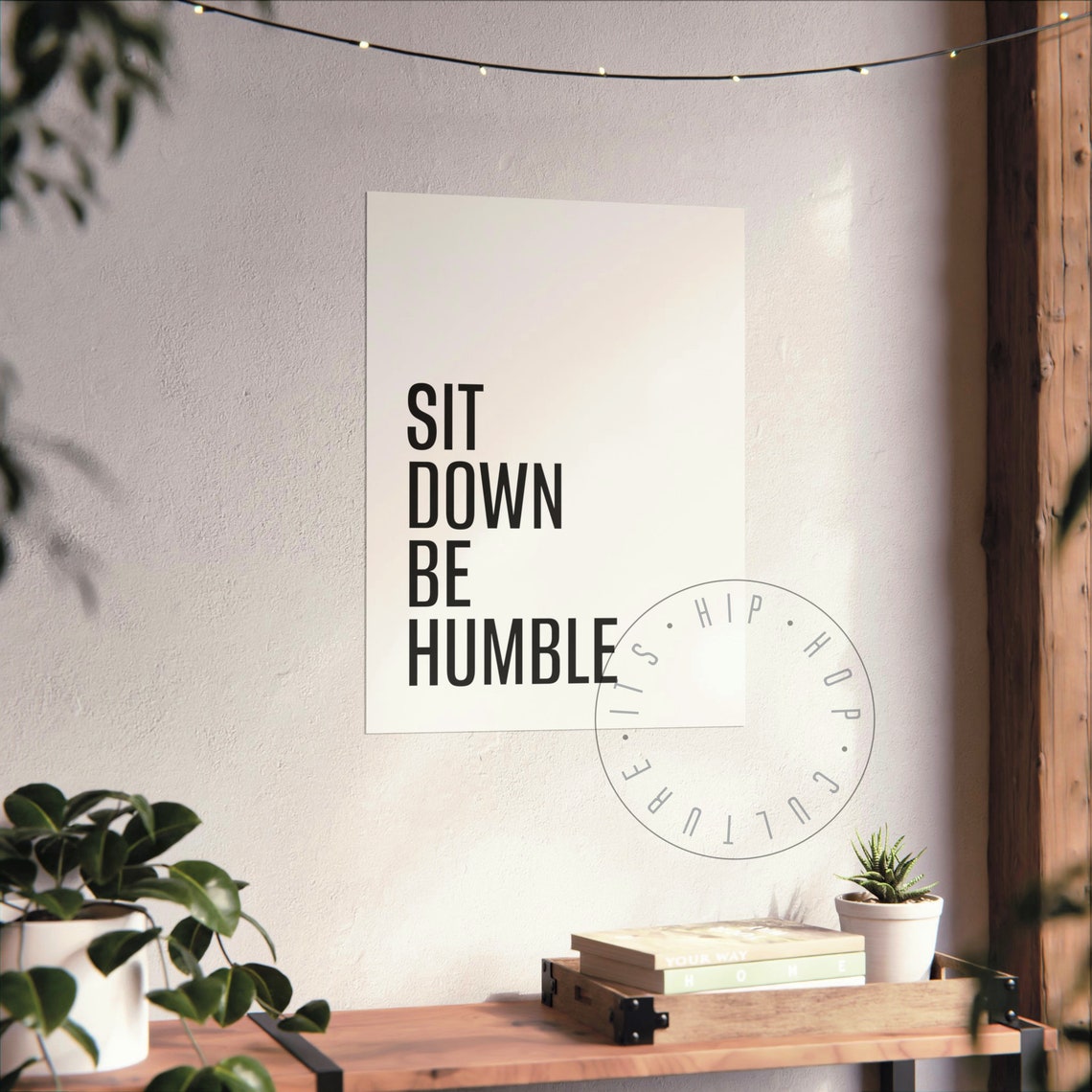 Sit Down Be Humble Bold Kendrick Lamar Minimalist Lyric Poster - Image 2