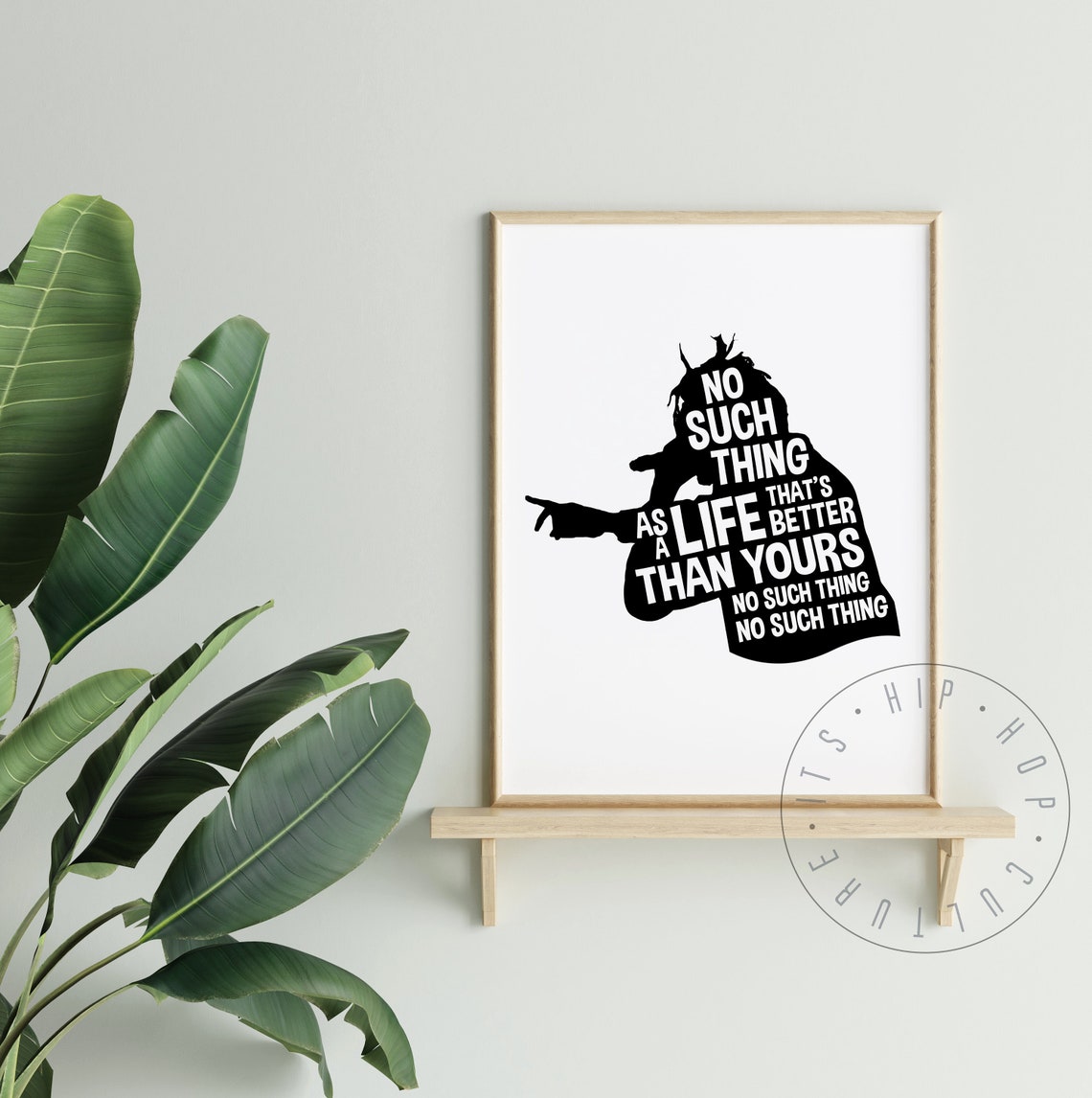 No Such Thing As A Life Better Than Yours Rapper Silhouette Poster - Image 5