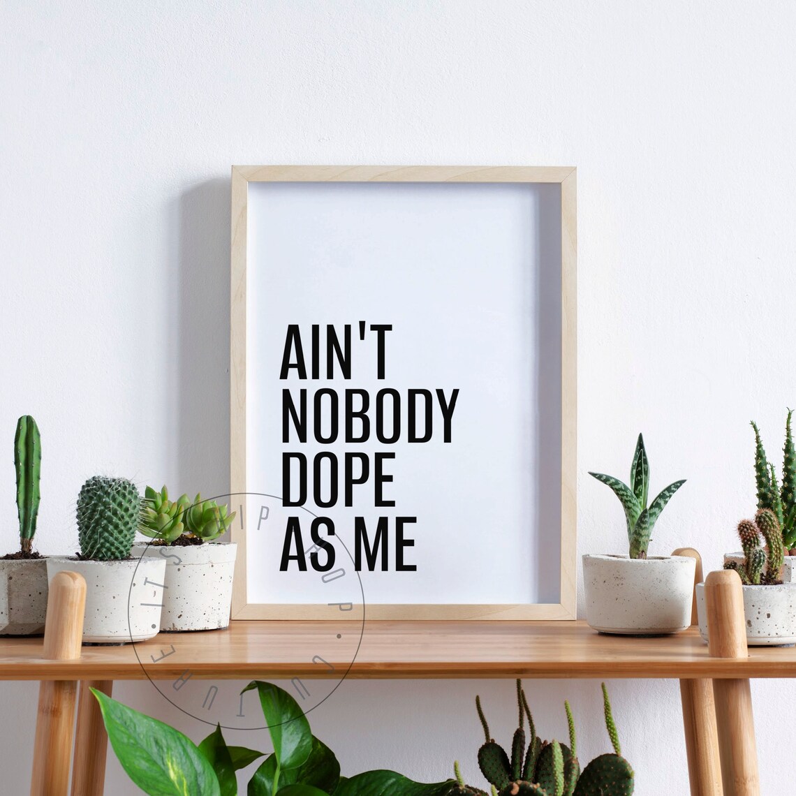 Ain't Nobody Dope As Me Hip Hop Quote Poster